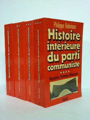 Histoire intérieure du Parti Communiste Philippe Robrieux Fayard parti politique socialisme communisme gauche