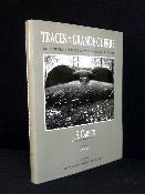 Traces de la Grande Guerre (les vestiges oubliés de la mer du nord à la Suisse) JS Cartier