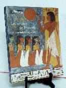 Antiquité Égypte pharaonique Les artistes de Pharaon Deir-el-Médineh et la vallée des Rois catalogue exposition 