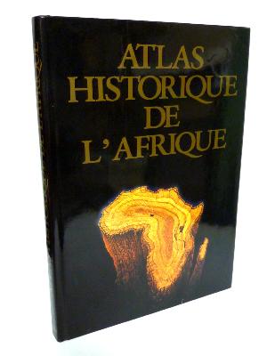 Atlas historique de l’Afrique Ajayi Crowder éditions du Jaguar cartographie