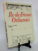 Île-de-France Orléanais Billy-Christian Raulin Berger-Levrault l’architecture rurale française corpus des genres des types et des variantes