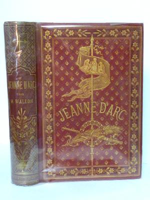 Jeanne d’Arc Henri Wallon Firmin Didot 1895 cartonnage Souze  biographie religion moyen-âge chromolitho gravures