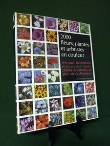 2000 fleurs plantes et arbustes en couleur Roy Hay Patrick M. Synge éditions des deux coqs d’or 1