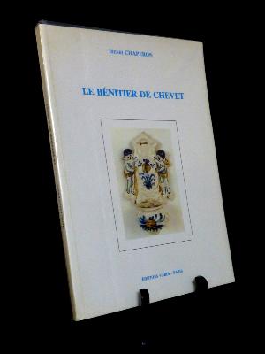 Le bénitier de chevet Henri Chaperon éditions Varia
