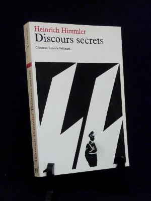 Heinrich Himmler Discours Secrets Gallimard Allemagne nazie national-socialisme Troisième Reich 