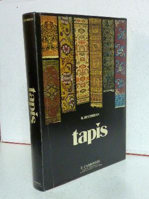 Tapis Perse Turquie Caucase Asie centrale Inde Chine Bechirian Carbonnel arts décoratifs monographie inventaire ameublement 