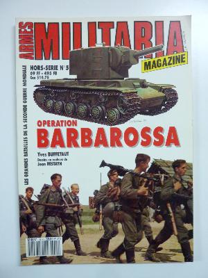 WWII Opération Barbarossa Armes Militaria magazine bataille arme blindée chars cavalerie Allemagne U.R.S.S. 