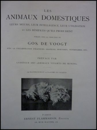 Les animaux domestiques leurs murs leur intelligence leur utilisation et les bnfices quils produisent Gos de Voogt Flammarion Histoire Naturelle Populaire chien chat cheval ne mulet mouton chvre race bovine gallinacs lapins oiseaux pigeons