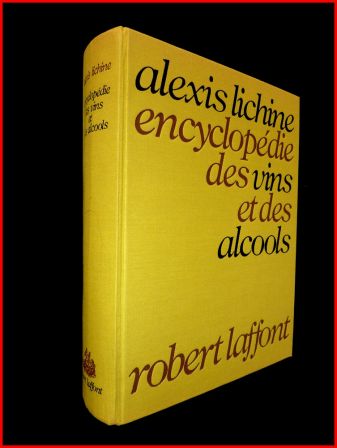 Encyclopédie Lichine des vins et alcools couverture toiée
