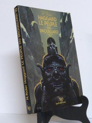 Henry Rider Haggard Le peuple du brouillard éditons Néo science-fiction fantastique