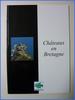 Bretagne le patrimoine religieux naturel maritime les châteaux collection prestige sous coffret 4 r