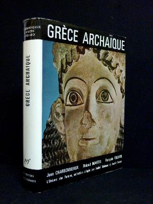Charbonneaux La Grèce archaïque Antiquité Gallimard Univers des Formes Le monde grec arts monographie 