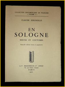 En Sologne moeurs et coutumes Seignolle