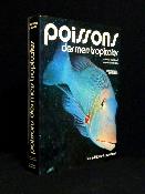 Ichtyologie Poissons des mers tropicales Nouvelle Calédonie Nouvelles Hébrides zoologie science biologie marine océanographie