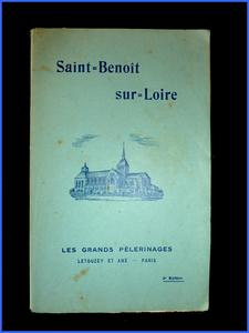 Saint Benoît sur Loire les grands pèlerinages 1925