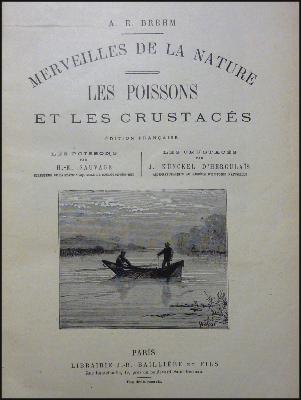 Alfred Edmund Brehm Les poissons et les crustacés zoologie