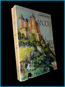 L’Anjou Charles Baussan couverture de Louis Garin éditions Arthaud 1955 collection les beaux pays