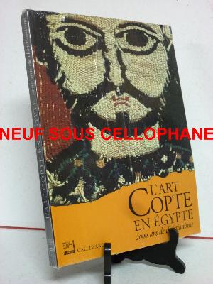 L’art copte en Égypte 2000 ans de christianisme Institut du Monde Arabe Gallimard catalogue exposition Afrique du Nord
