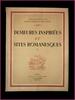 Demeures inspirées et sites romanesques tome 2 Paul-Emile Cadihlac Robert Coiplet 1955