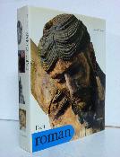 Mazenod L’art roman 1984 Marcel Durliat collection l’art et les grandes civilisations architecture peinture sculpture moyen-âge 