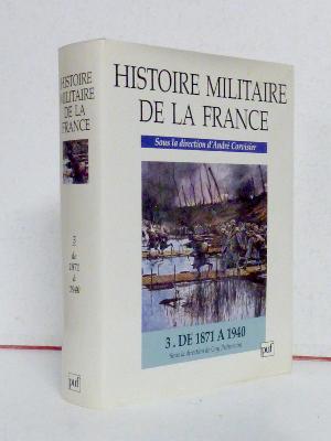 Militaria Guy Pedroncini Histoire militaire de la France de 1871 à 1940 Presses Universitaires de France armée WWI