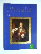 Versalia Revue de la Société des Amis de Versailles histoire patrimoine architecture arts royauté châteaux jardins Ancien Régime 