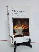 Odorat et goût De la neurobiologie des sens chimiques aux applications Salesse Gervais Quae sciences 