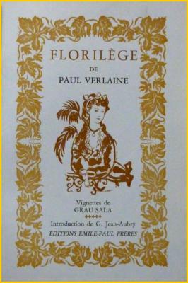 Florilège de Paul Verlaine poésies illustrées par Grau Sala 