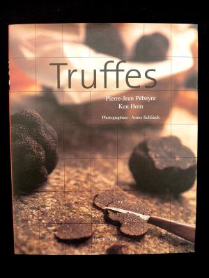 Truffes Pierre-Jean Pébeyre Ken Hom Hachette