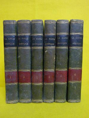 1824-1825 La Gaule poétique Louis Antoine François de Marchangy littérature historique récits monarchie histoire de France 