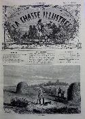 1867-1868 La chasse illustrée reliée  journal des plaisirs de la ferme et du château  52 numéros cynégétique