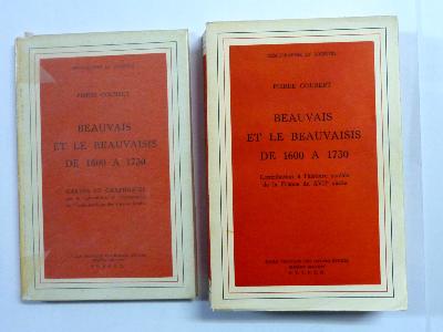 Beauvais et le Beauvaisis de 1600 à 1730 Picardie Pierre Goubert École Pratique des Hautes Études