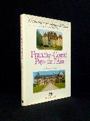 Franche-Comté Pays de l’Ain Françoise Vignier Dictionnaire des châteaux de France Berger-Levrault monographie histoire architecture 