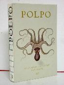 Polpo Trésors de la cuisine vénitienne Russell Norman gastronomie recettes alimentation Italie arts culinaires Vénétie 