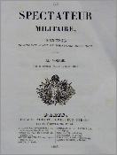 1845-1846 volume XL Le spectateur militaire Recueil de science, d’art et d’histoire militaire armement tactique stratégie armées revue militaria