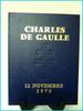 Charles de Gaulle Album souvenir 12 novembre 1970 édition numérotée Club IRIS André Malraux Fran