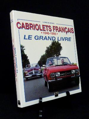 Les cabriolets français 1945-1995 Olivier de Serres éditions E.P.A.