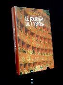Jean Vermeil Le journal de l’opéra Philippe Lebaud musique histoire musicale compositeurs musiciens 1