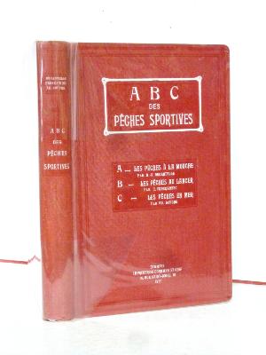 ABC des pêches sportives 1927 Dormann & Cerf Decantelle Preskawiec Louche mouche lancer mer poissons techniques sports rivières 