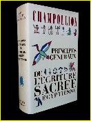 Champollion Principes généraux de l'écriture sacrée égyptienne