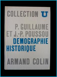 Démographie historique Pierre Guillaume JP Poussou Armand Colin