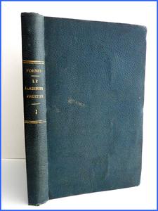 Le jardinier fruitier Eugène Forney 1862 arboriculture pomologie pommier poirier taille des arbres 