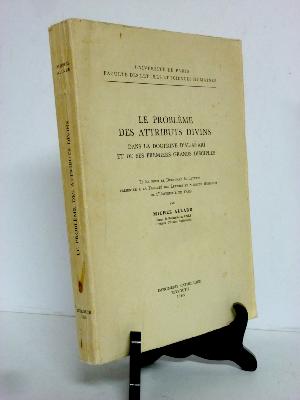 Michel Allard Le problème des attributs divins dans la doctrine d’Al-As Ari et de ses premiers grands disciples religion Islam sunnite foi Coran