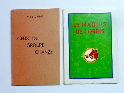 WWII Résistance Loiret Le maquis de Lorris Ceux du groupe Chanzy F.T.P. réseaux militaria Deuxième guerre mondiale 1939-1945