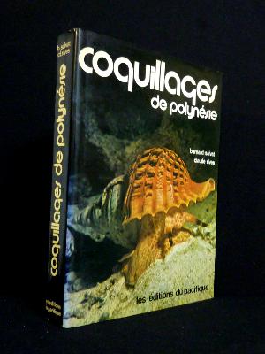 Les coquillages de Polynésie Salvat Rives Conchyliologie Malacologie