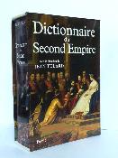 Dictionnaire du second empire Jean Jean Tulard Fayard Empire Napoléon III histoire 19ème siècle 