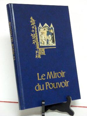 Hervas BNP BNF Le miroir du pouvoir iconographie royauté manuscrits enluminures Moyen Âge Colette Beaune