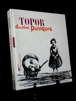 Topor Dessins paniques Hazan exposition Musée d’art moderne et contemporain Strasbourg art catalogue 