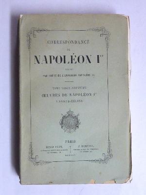 1870 Œuvres de Napoléon à Sainte-Hélène militaria campagnes militaires Italie Égypte Syrie Empire Plon Dumaine 