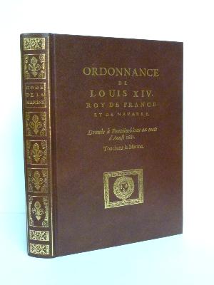 Ordonnance de Louis XIV Fontainebleau 1681 sur la Marine